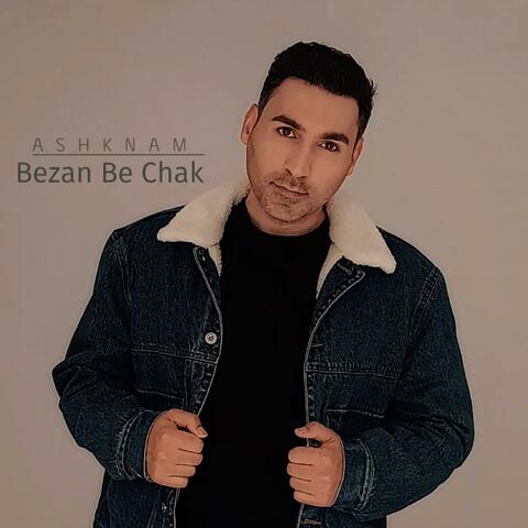 Bezan Be Chak