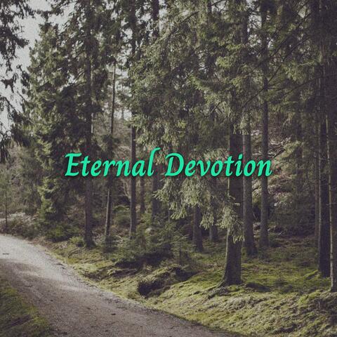 Eternal Devotion