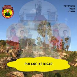 Pulang ke Kisar