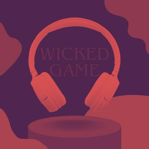 Wicked Game