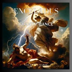 Enceladus - Gravity Dance