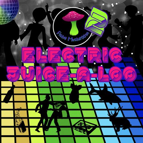 Fishy 2 : Electric Juice-a-loo