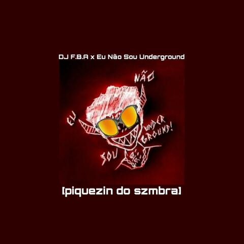 PIQUEZIN DO SZMBRA