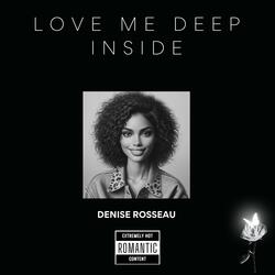 Love Me Deep Inside Daddy