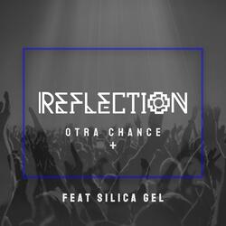 Otra Chance Más (feat. Silica Gel)