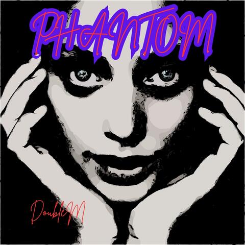 PHANTOM
