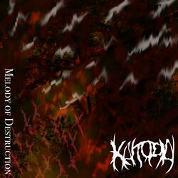 Melody of Destruction