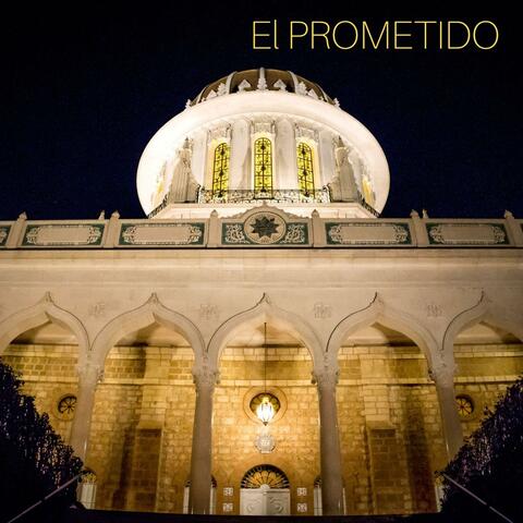 EL PROMETIDO - dedicada al bicentenario del Báb (1819-2019)