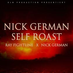 Nick German Self Roast