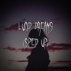 lucid dreams