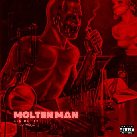 Molten Man (feat. Lil Wayne)