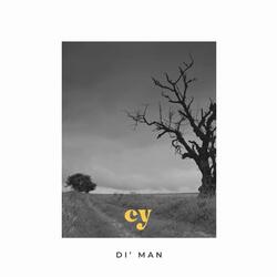 'Di Man