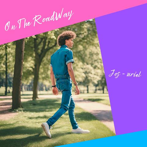 On The RoadWay