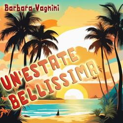 Un'estate bellissima