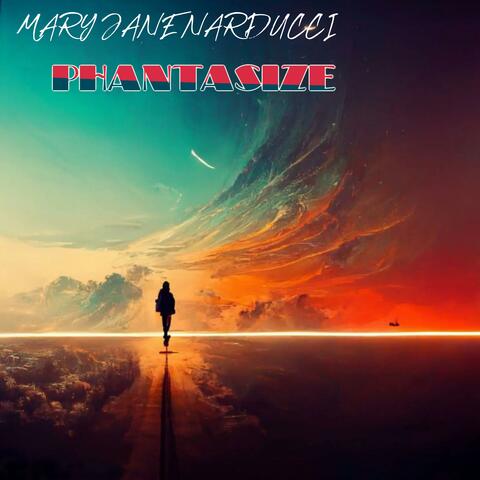 PHANTASIZE