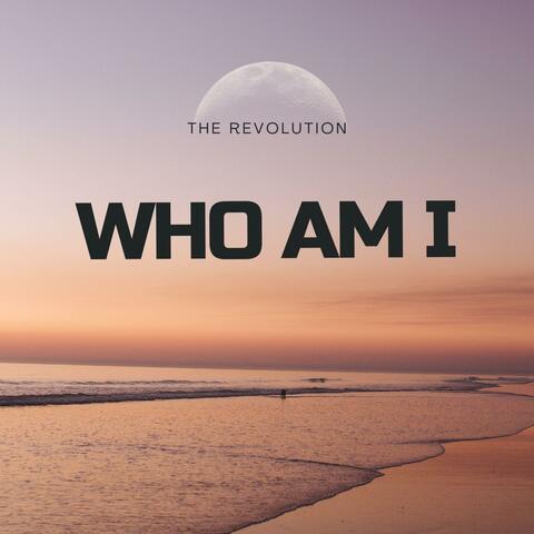 Who Am I