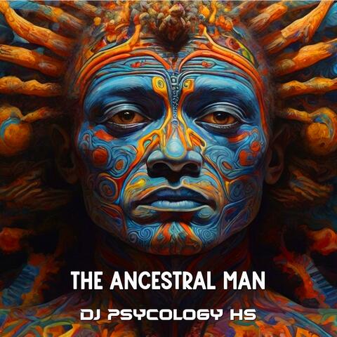 THE ANCESTRAL MAN