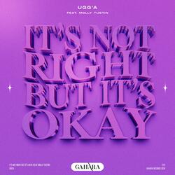 It's Not Right But It's Okay (feat. Molly Tustin)