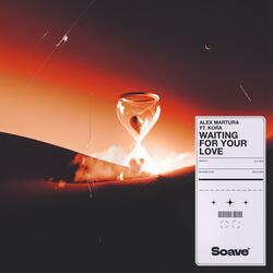 Waiting For Your Love (feat. KORA)