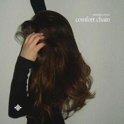 Comfort Chain