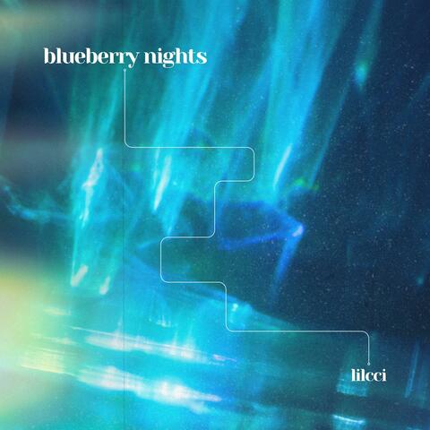 Blueberry Nights