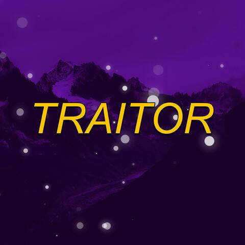 Traitor