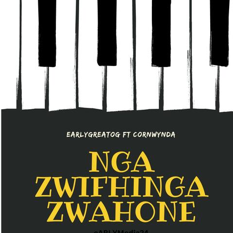 NgaZwifhingaZwahone (feat. Cornwynda)