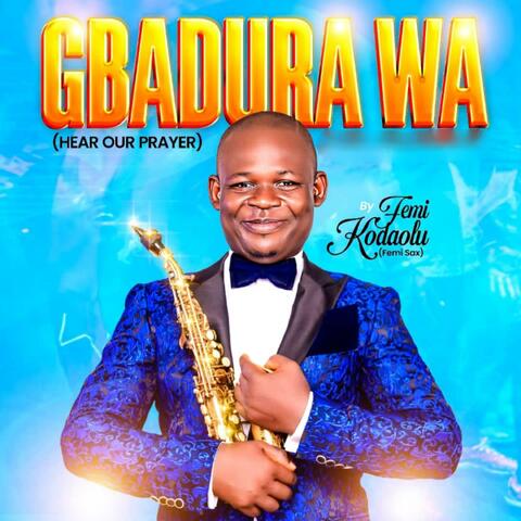 Femi sax-Gbadura wa