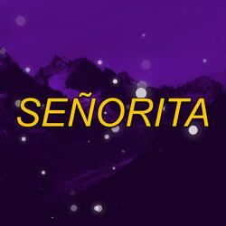 SEÑORITA