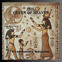 Isis, Queen of Heavens