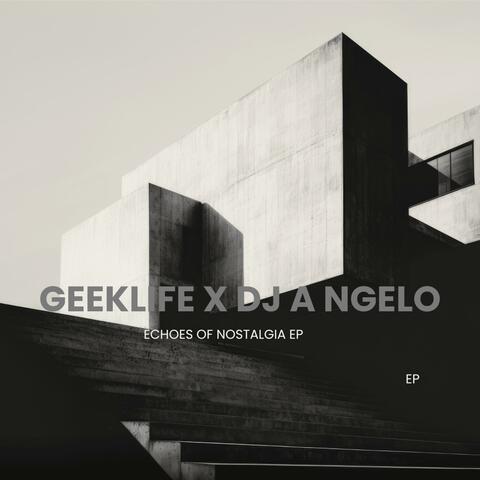 Echoes of Nostalgia EP