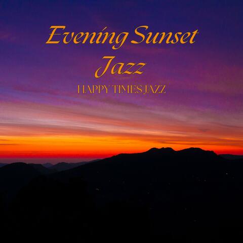 Evening Sunset Jazz