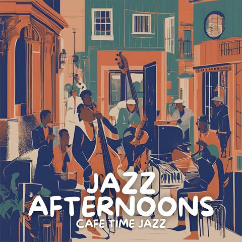 Jazz Afternoons