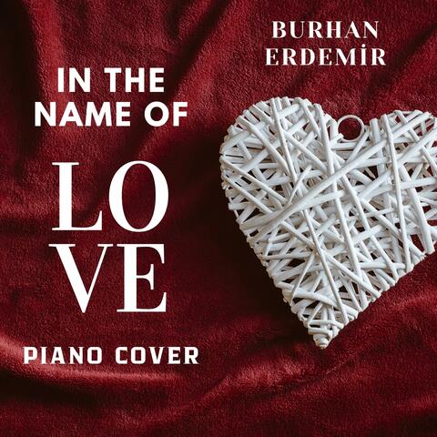 In the Name of Love