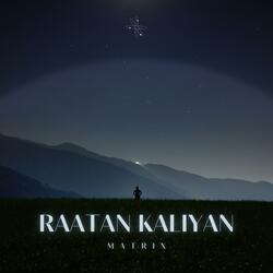 Raatan Kaliyan