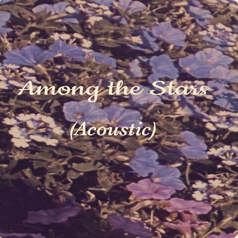 Among the Stars