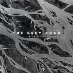 The Grey Road