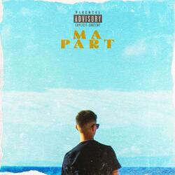 Ma Part