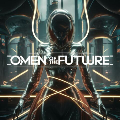 Omen of the Future