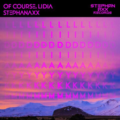 Of Course, Lidia