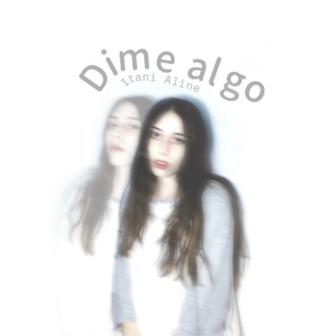 Dime Algo