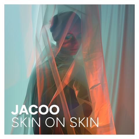 Skin On Skin