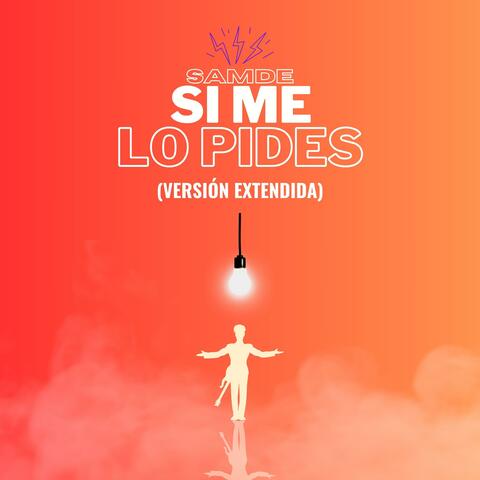 Si Me Lo Pides