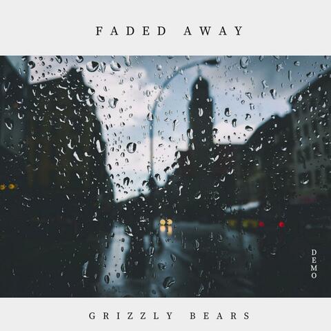 Faded Away