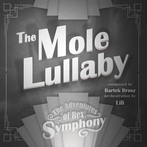 The Mole Lullaby