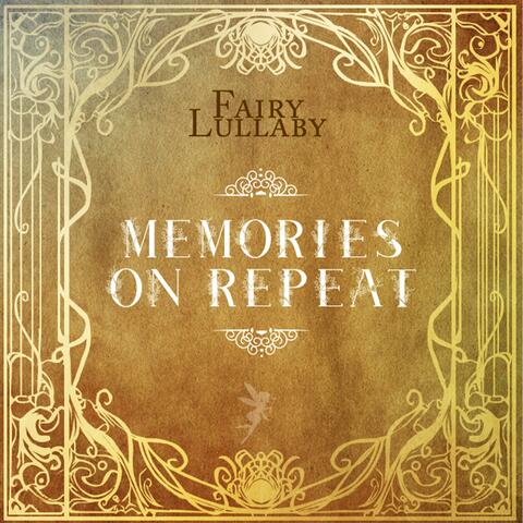 Memories on Repeat +