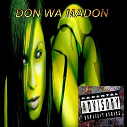 DON WA MADON