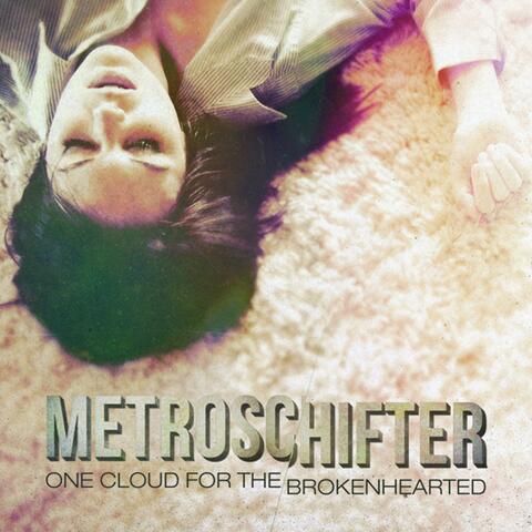 One Cloud for the Brokenhearted