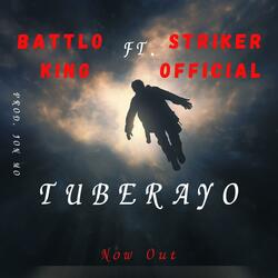 TUBERAYO (feat. Striker Official)