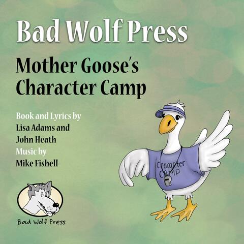 Mother Goose's Character Camp